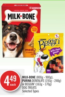 Shoppers Drug Mart Milk-bone (800g - 900g), purina dentalife (193g - 248g) or beggin' (163g - 170g) dog treats offer