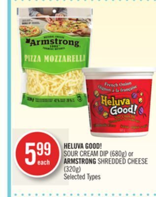 Shoppers Drug Mart Heluva good! sour cream dip (680g) or armstrong shredded cheese (320g) offer