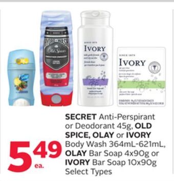 Rexall Secret anti-perspirant or deodorant 45g, old spice, olay or ivory body wash 364ml-621ml, olay bar soap 4x90g or ivory bar soa offer