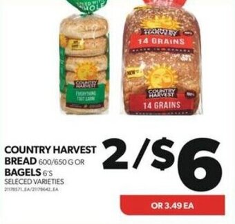 Real Canadian Superstore COUNTRY HARVEST BREAD 600/650 G OR BAGELS 6'S offer