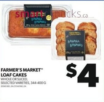 Real Canadian Superstore FARMER'S MARKET LOAF CAKES WHOLE OR SLICED offer