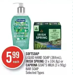 Shoppers Drug Mart Softsoap liquid hand soap, irish spring or caprina goat's milk bar soap offer