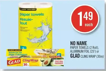 Shoppers Drug Mart No name paper towels, aluminum foil or glad cling wrap offer