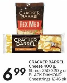 Sobeys CRACKER BARREL Cheese 400 g, Shreds 250-320 g or BLACK DIAMOND Cheestrings 12-16 pk offer