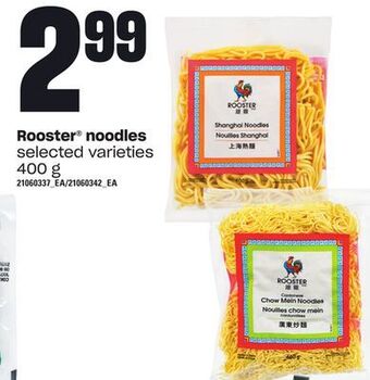 Loblaws Rooster® noodles, 400 g offer