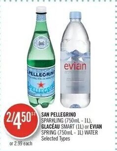Shoppers Drug Mart SAN PELLEGRINO SPARKLING (750mL-1L), GLACÉAU SMART (1L) or EVIAN SPRING (750mL-IL) WATER offer