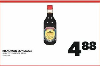 Real Canadian Superstore KIKKOMAN SOY SAUCE, 591 ML offer