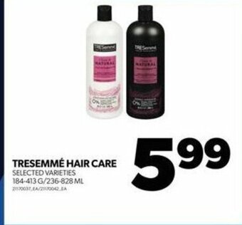 Real Canadian Superstore TRESEMMÉ HAIR CARE, 184-413 G/236-828 ML offer