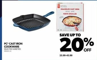 Real Canadian Superstore PC® CAST IRON COOKWARE offer