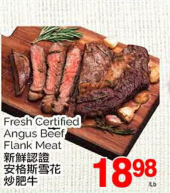 T&T Supermarket Fresh Certified Angus Beef Flank Meat offer