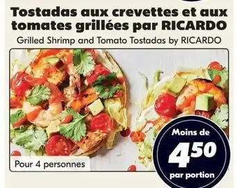 IGA Tostadas aux crevettes et aux tomates grillées par RICARDO Grilled Shrimp and Tomato Tostadas by RICARDO offer