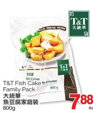 T&T Supermarket T&t fish cake family pack, 800g offer