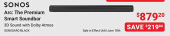 Visions Electronics SONOS Arc: The Premium Smart Soundbar 3D Sound with Dolby Atmos offer