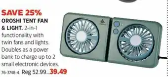 Canadian Tire OROSHI TENT FAN & LIGHT. 2-in-1 functionality with twin fans and lights. offer