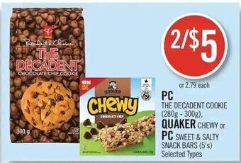 Shoppers Drug Mart PC THE DECADENT COOKIE (280g-300g), QUAKER CHEWY or PC SWEET & SALTY SNACK BARS (5's) offer