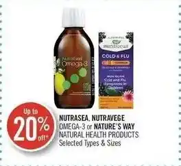 Shoppers Drug Mart NUTRASEA, NUTRAVEGE OMEGA-3 or NATURE'S WAY NATURAL HEALTH PRODUCTS offer