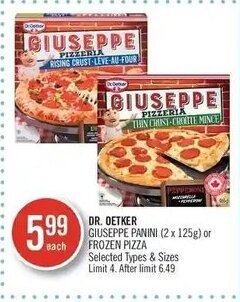 Shoppers Drug Mart DR. OETKER GIUSEPPE PANINI (2 x 125g) or FROZEN PIZZA offer