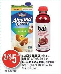Shoppers Drug Mart ALMOND BREEZE (946mL). BAI INFUSED (530mL) or CLEARLY CANADIAN SPARKLING WATER (325mL) BEVERAGES offer