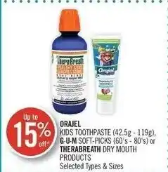 Shoppers Drug Mart ORAJEL KIDS TOOTHPASTE (42.5g-119g). G-U-M SOFT-PICKS (60's-80's) or THERABREATH DRY MOUTH PRODUCTS offer