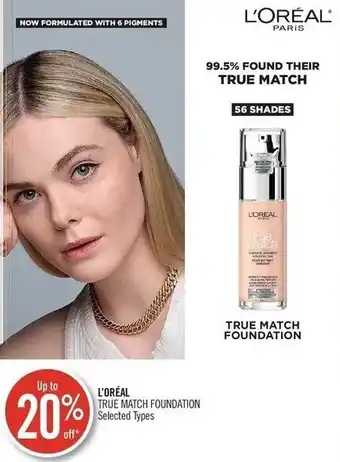 Shoppers Drug Mart L'ORÉAL TRUE MATCH FOUNDATION offer