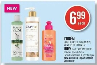 Shoppers Drug Mart L'ORÉAL HAIR EXPERTISE TREATMENTS, MEN EXPERT STYLING or DOVE HAIR CARE PRODUCTS offer