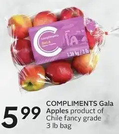 Sobeys COMPLIMENTS Gala Apples product of Chile fancy grade 3 lb bag offer