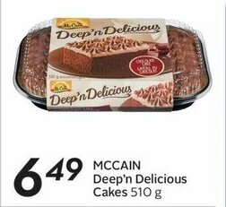 Sobeys MCCAIN Deep'n Delicious Cakes 510 g offer