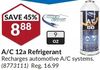 Princess Auto Ultra cool a/c 12a refrigerant offer