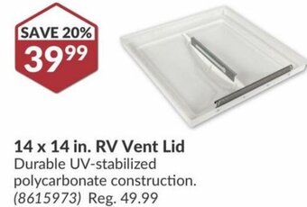 Princess Auto 14 x 14 in. RV Vent Lid offer