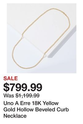TSC Stores Uno a erre 18k yellow gold hollow beveled curb necklace offer