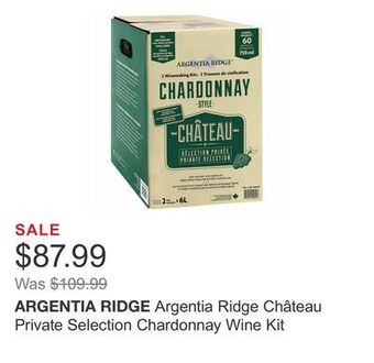 Costco Argentia ridge château private selection chardonnay wine kit offer