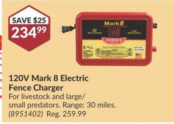 Princess Auto 120V Mark 8 Electric Fence Charger offer