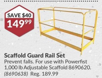Princess Auto Scaffold Guard Rail Set offer