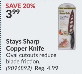 Princess Auto Stays Sharp Copper Knife Oval cutouts reduce blade friction. offer