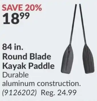 Princess Auto 84 in. Round Blade Kayak Paddle Durable aluminum construction. offer