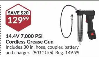 Princess Auto 14.4V 7,000 PSI Cordless Grease Gun Includes 30 in. hose, coupler, battery and charger. offer