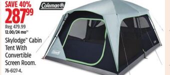 Canadian Tire Coleman skylodge cabin tent with convertible screen room offer