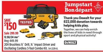Canadian Tire Dewalt 20v brushless 1⁄2˝ drill, 1⁄4˝ impact driver and oscillating cordless 3-tool combo kit offer