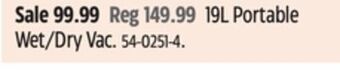 Canadian Tire Maximum 19l portable wet/dry vac offer