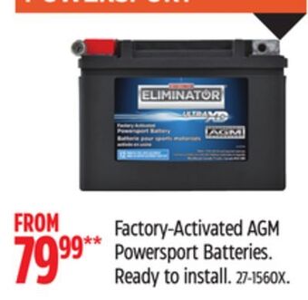 Canadian Tire Motomaster eliminator factory-activated agm powersport batteries offer