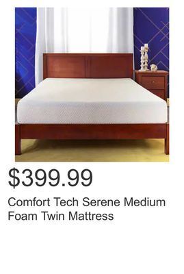 Costco Comfort tech serene medium foam twin mattress offer