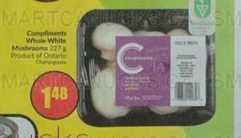 FreshCo Compliments Whole White Mushrooms 227 g offer