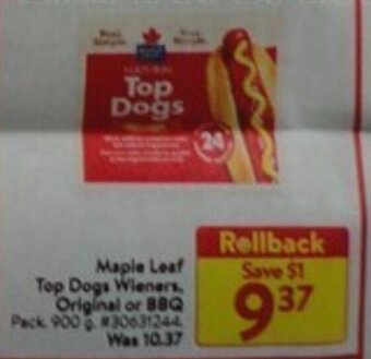 Walmart Maple Leaf Top Dogs Wieners, Original or BBQ offer