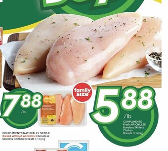 Sobeys COMPLIMENTS Fresh AIR-CHILLED Boneless Skinless Chicken Breasts 12.96/kg offer