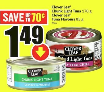 FreshCo Clover Leaf Chunk Light Tuna 170 g Clover Leaf Tuna Flavours 85 g offer