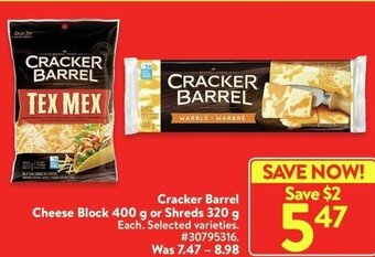 Walmart Cracker Barrel Cheese Block 400 g or Shreds 320 g offer