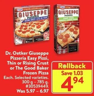 Walmart Dr. Oetker Giuseppe Pizzeria Easy Pizzi, Thin or Rising Crust or The Good Baker Frozen Pizza offer