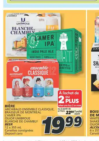 IGA BIÈRE ARCHIBALD ENSEMBLE CLASSIQUE, BRASSEUR DE MONTRÉAL offer