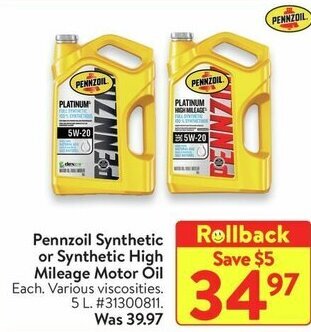 Walmart Pennzoil Synthetic or Synthetic High Mileage Motor Oil offer