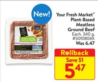 Walmart Your fresh market™ plant-based meatless ground beef offer